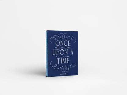 Once Upon a Time - The Book About My Life Story